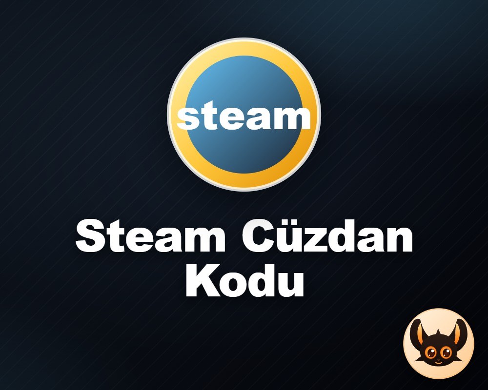 Steam Cüzdan Kodu