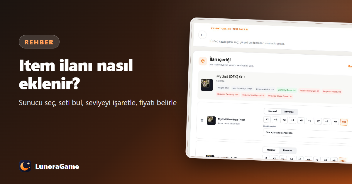 Knight Online item ilanı nasıl eklenir? Adım adım rehber